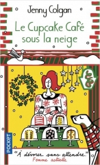 Le cupcake café sous la neige, Jenny Colgan, roman, Noël