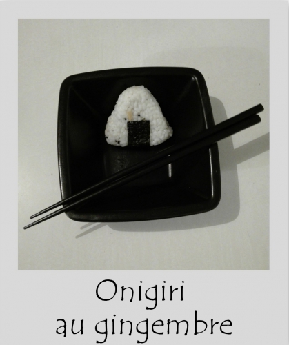 onigiri,gingembre,cuisine japonaise,gourmandises de syl