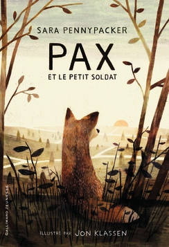 Pax et le petit soldat, Sara Pennypacker, roman, renard, guerre