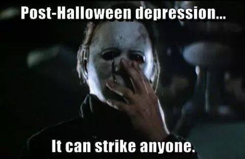 Post Halloween depression.jpg