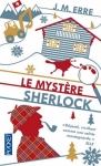 Le mystère Sherlock, J.M. Erre, roman